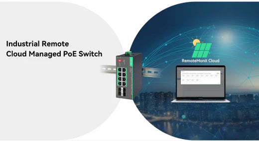 Why Choose Cloud Managed PoE Switch